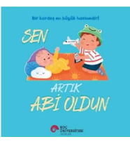 Sen Artık Abi Oldun