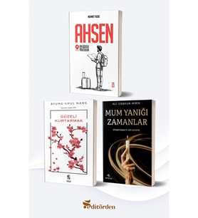 Ahsen En Güzele Yolculuk (Yazar: Mehmet Yıldız) / Güzeli Kurtarmak (Yazar: Byung Chul Han) / Mum Yanığı Zamanlar (Yazar: Ali Coşkun Hirik)