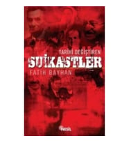 Tarihi Değiştiren Suikastler