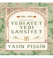 Yedi Ayet Yedi Şahsiyet &Amp; Fatiha Suresi Tefsiri