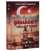 Şehadet Millet İçin - 3