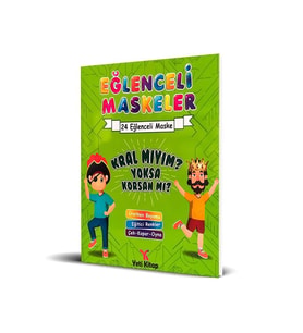 Eğlenceli Maskeler Kral mıyım Yoksa Korsan mı - Yeti Kitap
