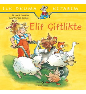 İlk Okuma Kitabım - Elif Çiftlikte
