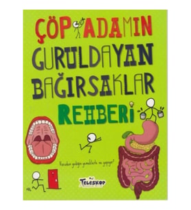 Çöp Adamın Guruldayan Bağırsaklar Rehberi