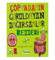 Çöp Adamın Guruldayan Bağırsaklar Rehberi