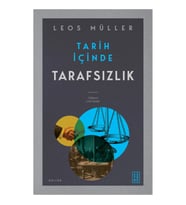 Tarih İçinde Tarafsızlık