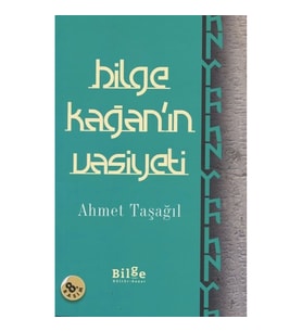 Bilge Kağan'ın Vasiyeti