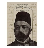 Mehmet Akif’in Musiki Dünyası