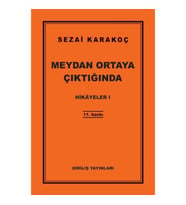 Hikayeler 1 - Meydan Ortaya Çıktığında