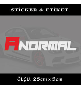 ANORMAL TÜRKÇE YAZI oto sticker yazı - araba kask motosikler kamyonet minibüs uyumlu etiket