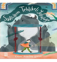 Saatçilerin Tehlikeli Yolculuğu