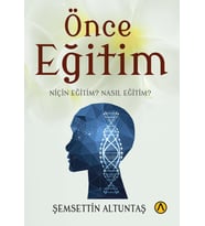 Önce Eğitim- Şemsettin Altuntaş (Krem)