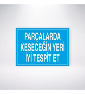 Parçalarda Keseceğin Yeri İyi Tespit Et 21x28 Arkası Yapışkanlı Levha