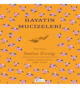 Hayatın Mucizeleri - (Bez Ciltli)