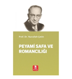 Peyami Safa ve Romancılığı