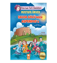Duru’nun Tatil Günlükleri - Salda Gölü’nden Aspendos’a