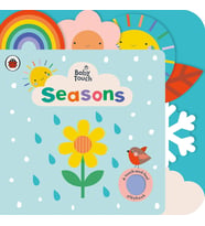 Baby Touch: Seasons: A Touch-And-Feel Playbook (Krem)