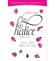 Hanımlar Sultanı Hz.Hatice