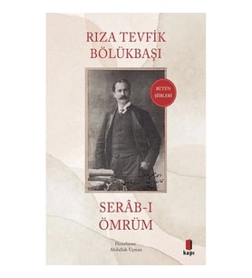 Serab-ı  Ömrüm