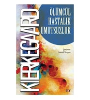 Ölümcül Hastalık Umutsuzluk