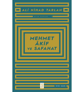 Mehmet Akif ve Safahat