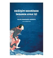 Değişim Nehrinde İnsanın Ayak İzi