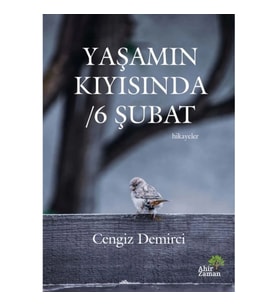 Yaşamın Kıyısında - 6 Şubat
