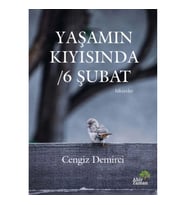 Yaşamın Kıyısında - 6 Şubat