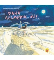 Daha Gelmedik Mi?