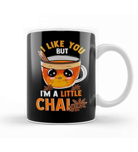 I Like You But I m A Little Chai Cute Tea Pun Kupa Bardak Porselen