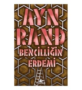 Bencilliğin Erdemi