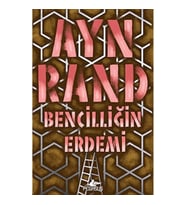 Bencilliğin Erdemi