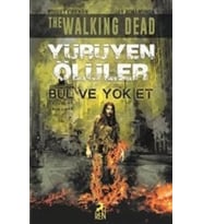 Yürüyen Ölüler - Bul ve Et