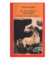 ÜÇ ANADOLU EFSANESİ
