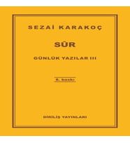 Günlük Yazılar 3 - Sur