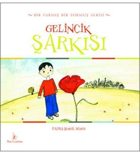GELİNCİK ŞARKISI