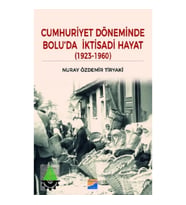 Cumhuriyet Dönemi'nde Bolu'da İktisadi Hayat