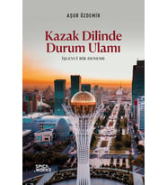 Kazak Dilinde Durum Ulamı - Aşur Özdemir