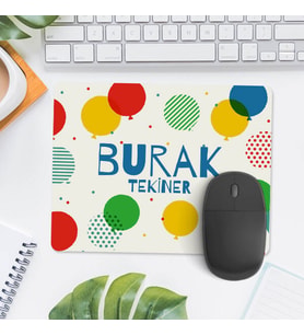 Kişiye Özel Balon Desenli İsme Özel Mousepad