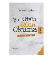BU KİTABI SAKIN OKUMA