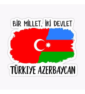 Bir Millet iki Devlet Sticker Yapıştırması Türkiye-Azerbaycan