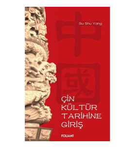 Çin Kültür Tarihine Giriş
