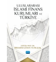 Uluslararası İslami Finans Kurumları ve Türkiye