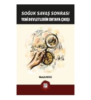 Soğuk Savaş Sonrası Yeni Devletlerin Ortaya Çıkışı