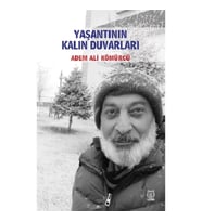 Yaşantının Kalın Duvarları