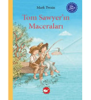 Çocuk Klasikleri: Tom Sawyer’ın Maceraları