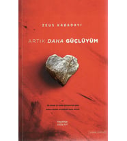 ARTIK DAHA GÜÇLÜYÜM - ZEUS KABADAYI - HAYYKİTAP