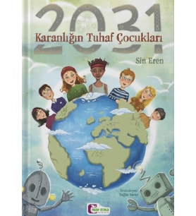 2031 - Karanlığın Tuhaf Çocukları