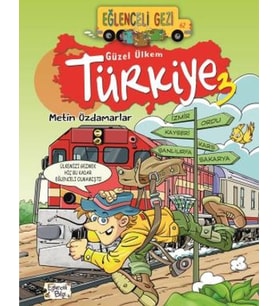 Eğlenceli Gezi - Güzel Ülkem Türkiye 3