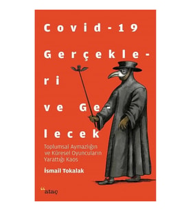 Co vid 19 Gerçekleri ve Gelecek